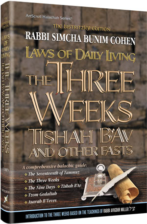 Laws of Daily Living - Three Weeks, Tishah B'Av