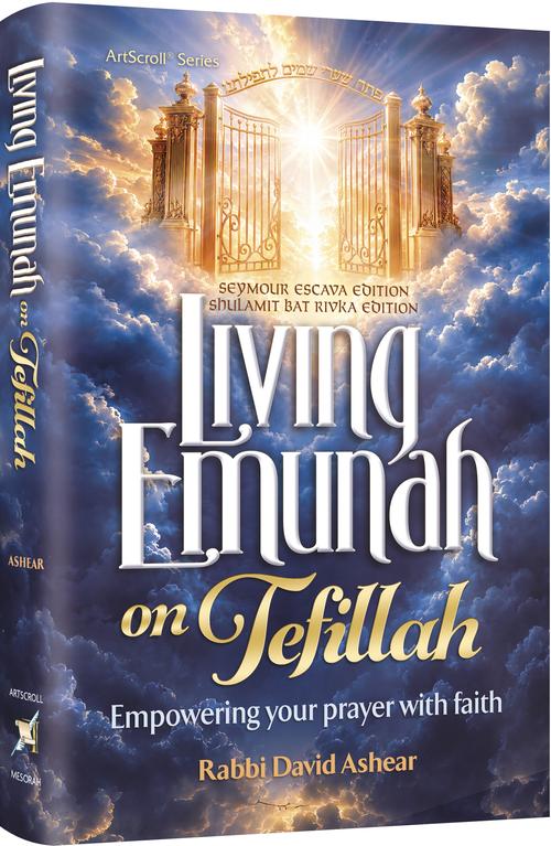 Vivre l'Émouna par la Tefillah