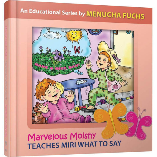Marvelous Moishy #9 - teaches miri what to say