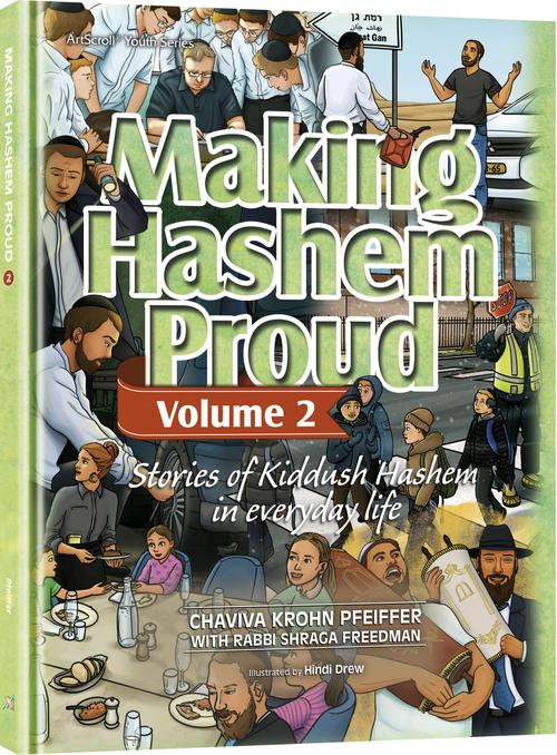 Making Hashem Proud 2