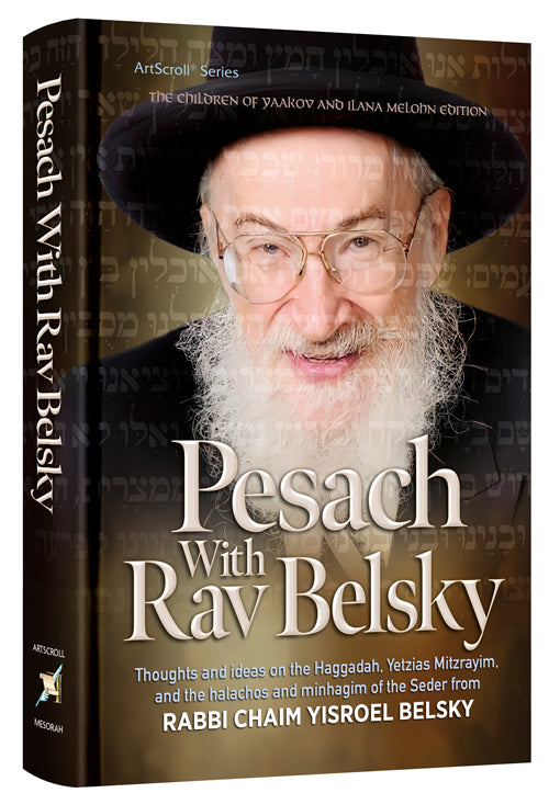 Pessa'h avec le Rav Belsky