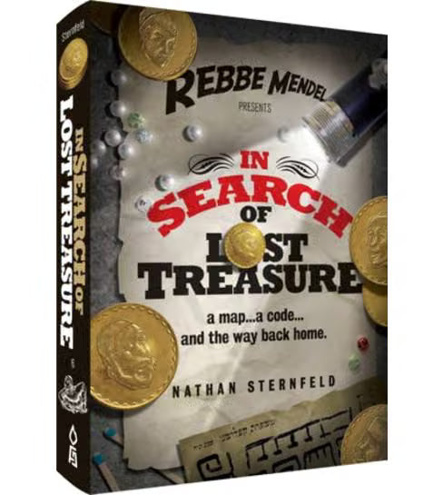 Rebbe Mendel #6 In Search of Lost Treasure