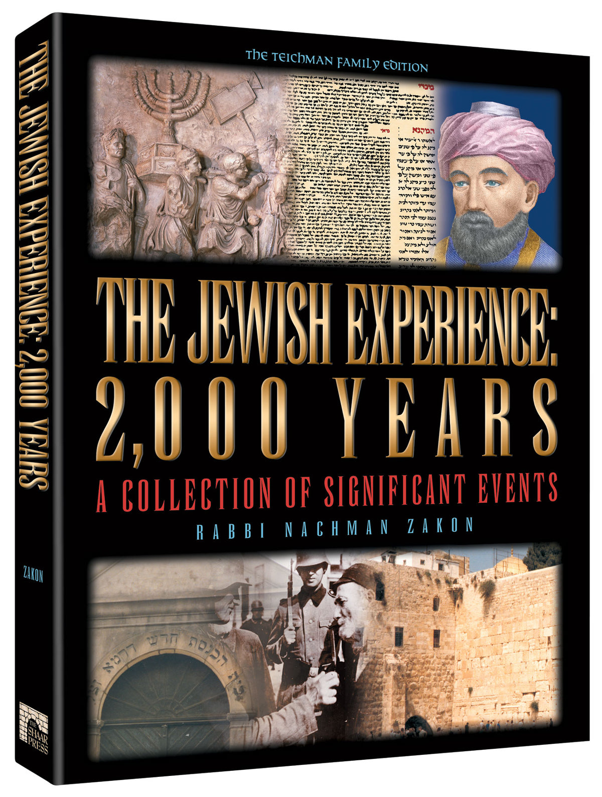 THE JEWISH EXPERIENCE: 2000 YEARS - The Teich