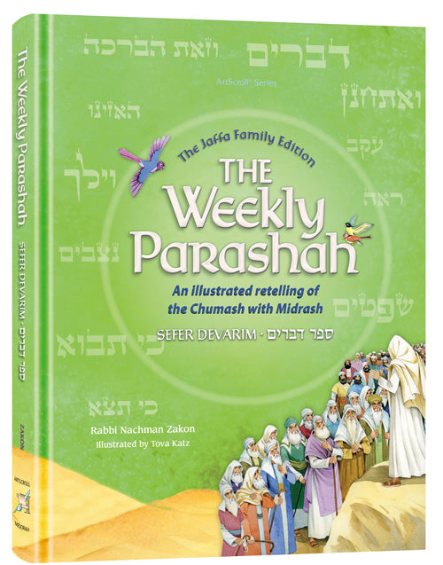 The Weekly Parashah – Sefer Devarim